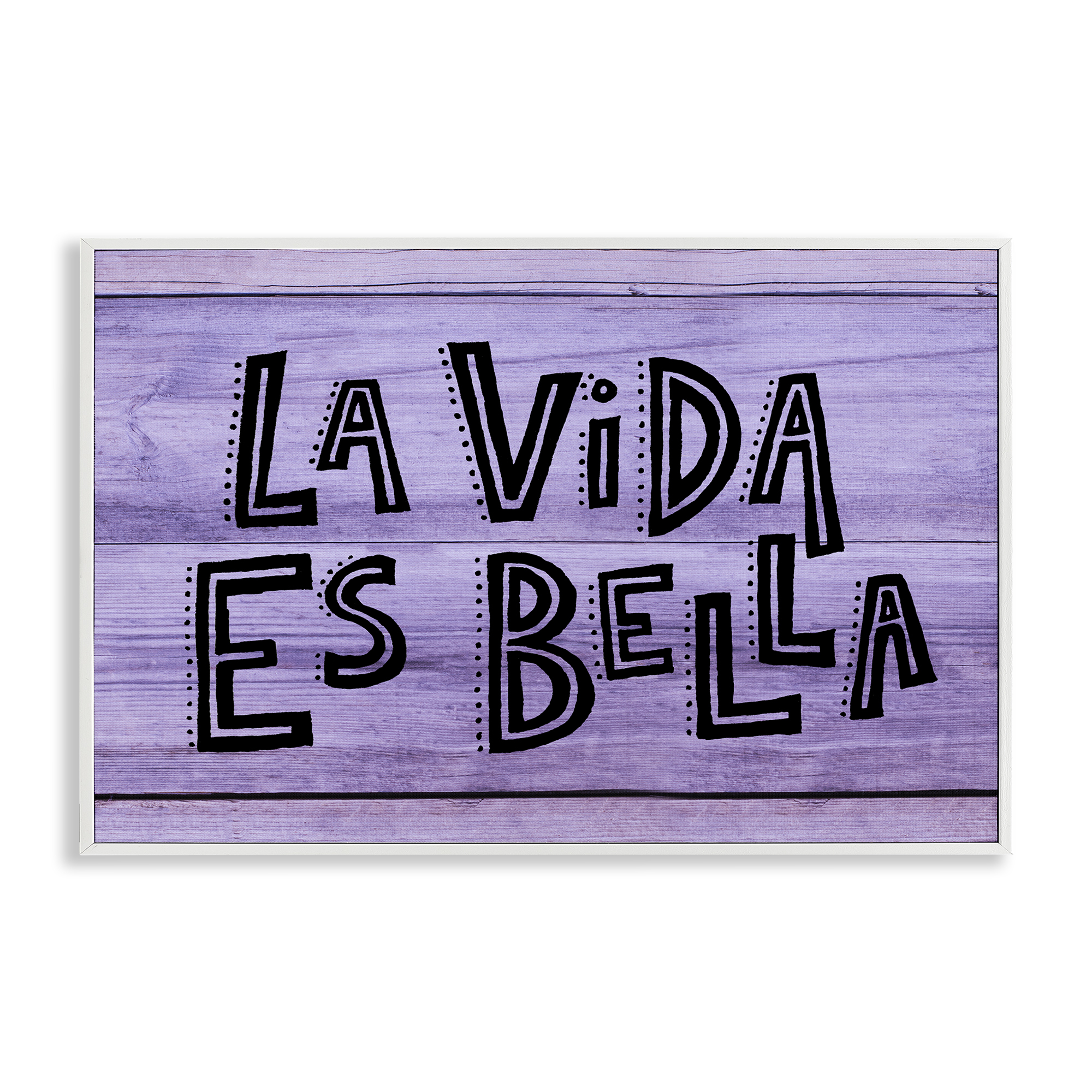 Stupell Industries La Vida es Bella Púrpura Inspirational Quotes & Sayings Painting White Framed Art Print Wall Art, 24 x 16
