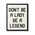thumbnail image 1 of Stupell Industries Lady Legend Phrase Inspirational Painting Gallery Wrapped Canvas Print Wall Art, 36 x 48, 1 of 8