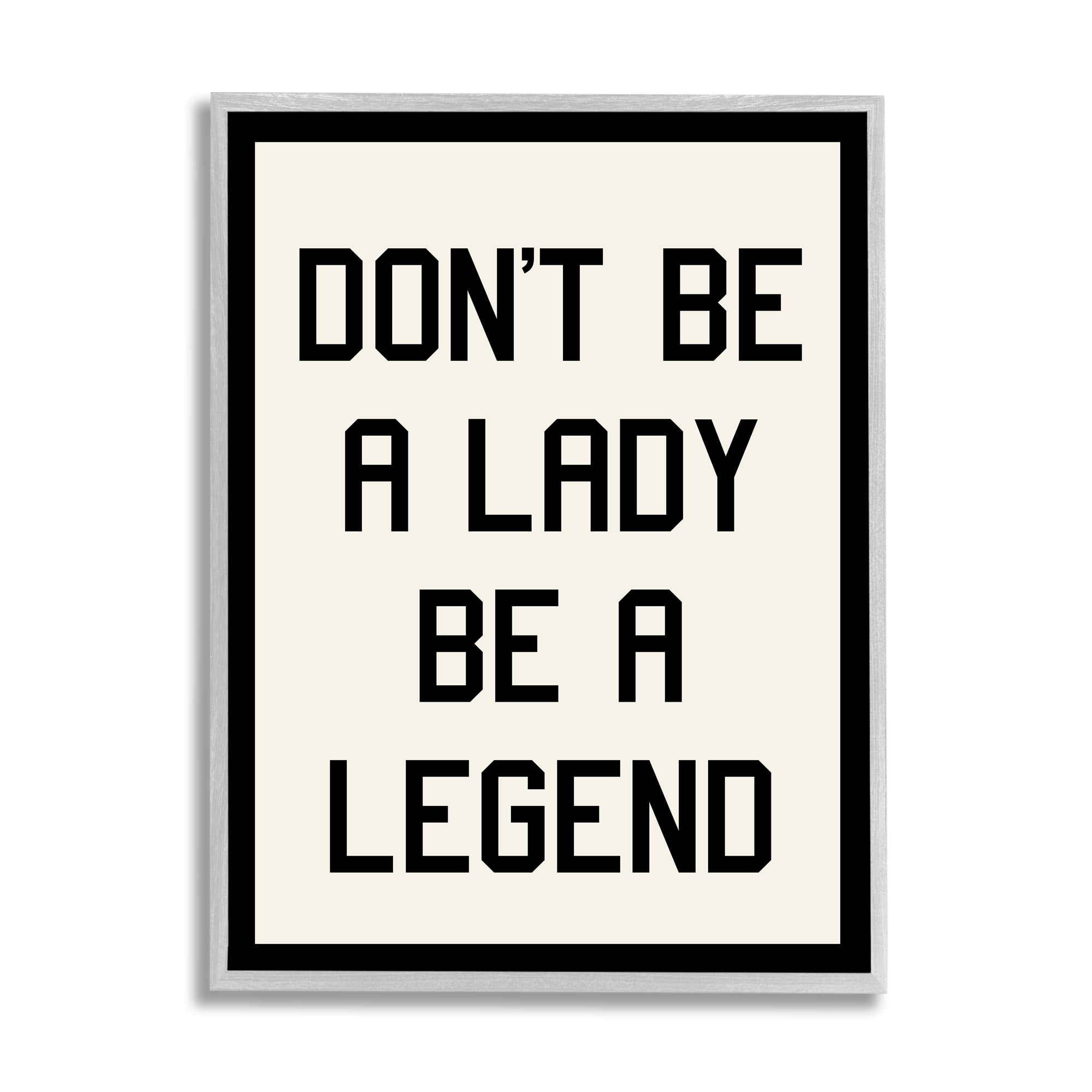 Stupell Industries Lady Legend Phrase Inspirational Painting Gray Framed Art Print Wall Art, 11 x 14