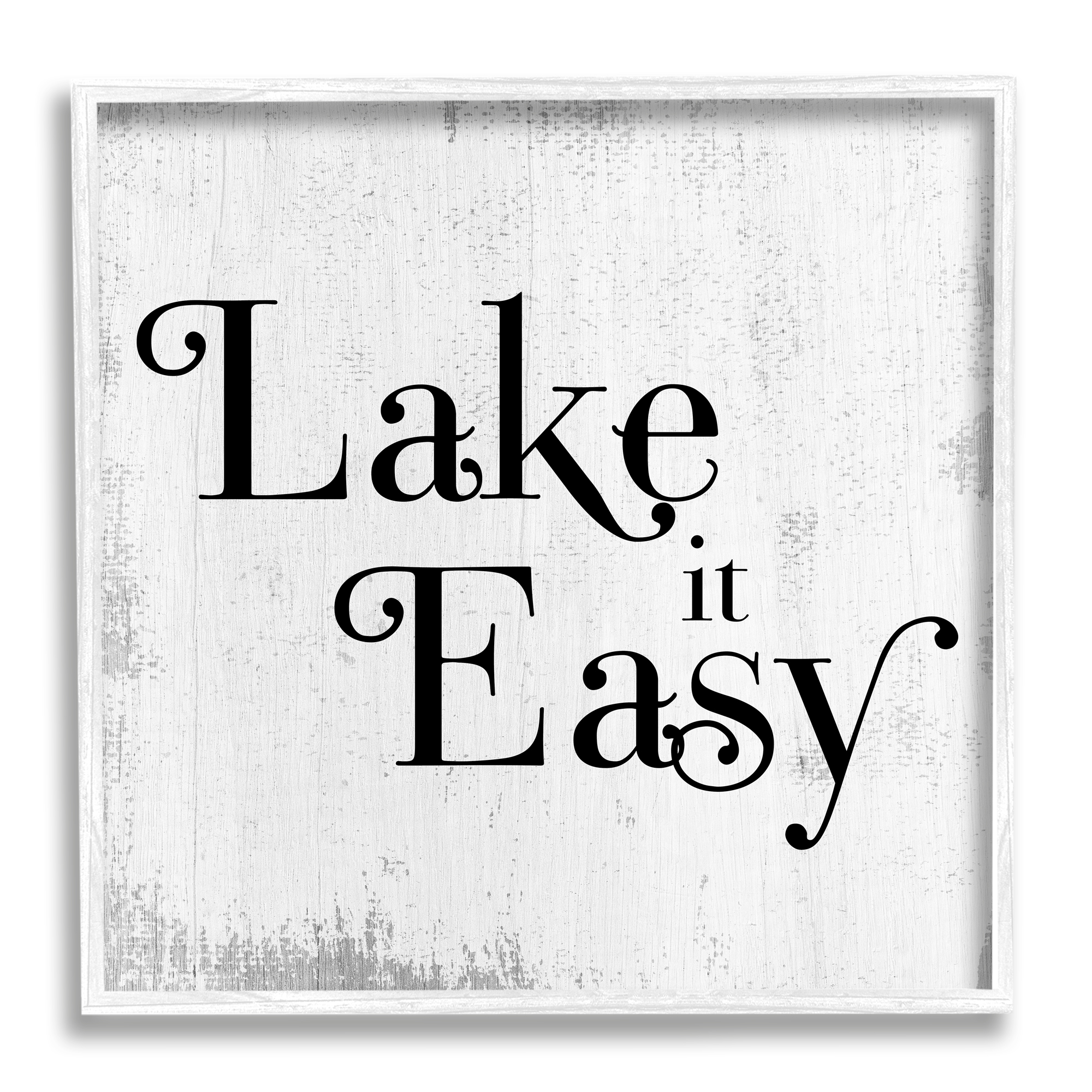 Stupell Industries Lake It Easy Tranquil Coastal Phrase Distressed Grey, 12 x 12, Designed by Daphne Polselli