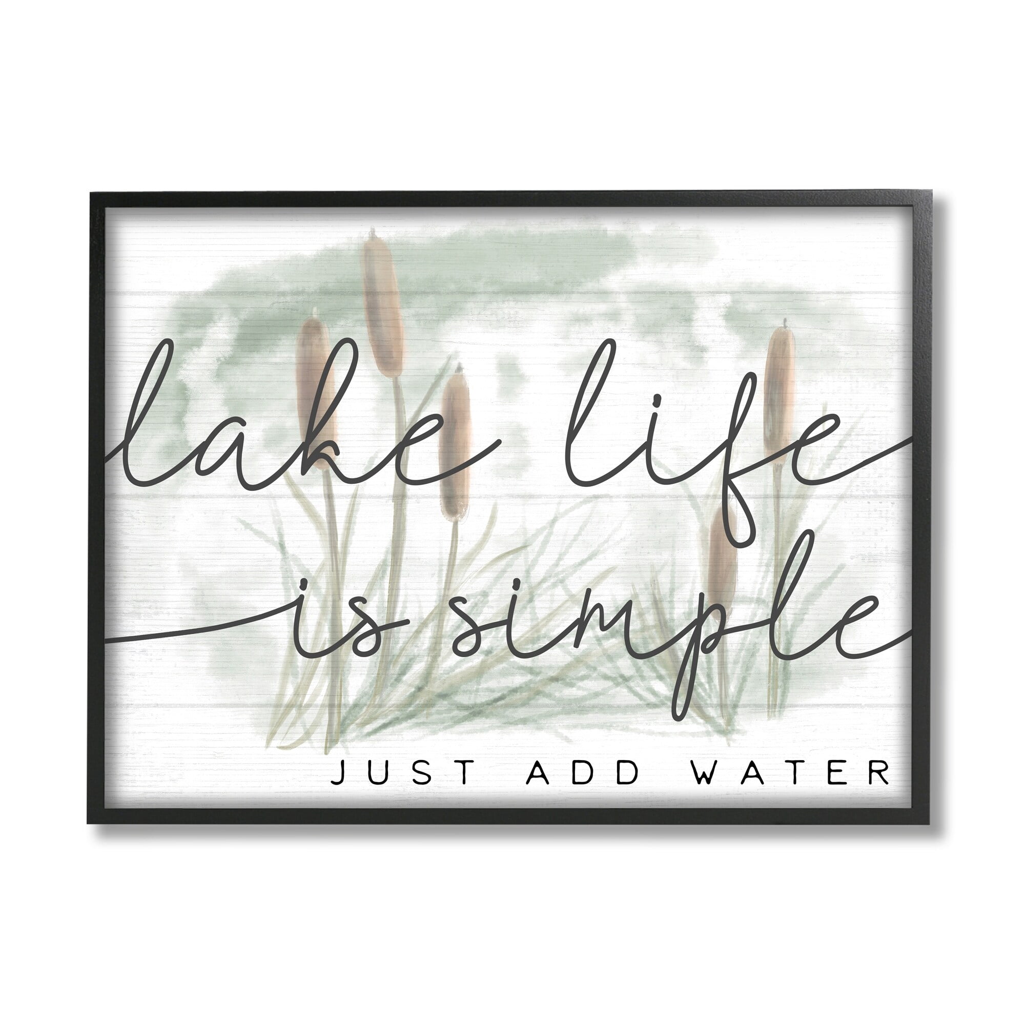 Stupell Industries Lake Life Simplicity Phrase Cattail Water Plants Inspirational Painting Black Framed Art Print Wall Art, 24 x 30