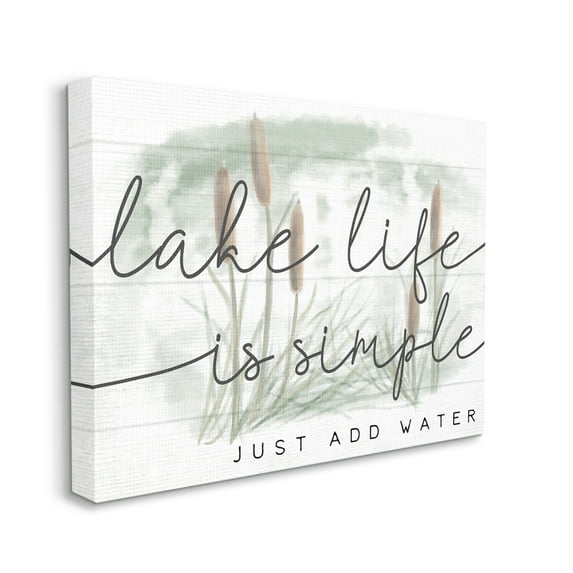 Stupell Industries Lake Life Simplicity Phrase Cattail Water Plants Inspirational Painting Gallery Wrapped Canvas Art Print Wall Art, 24 x 30