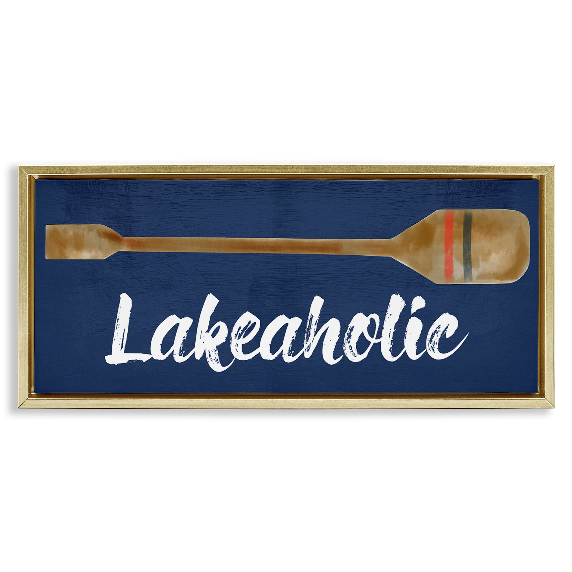Stupell Industries Lakeaholic Boat Oar Inspirational Painting Gold Floater Framed Canvas Art Print Wall Art, 31 x 14