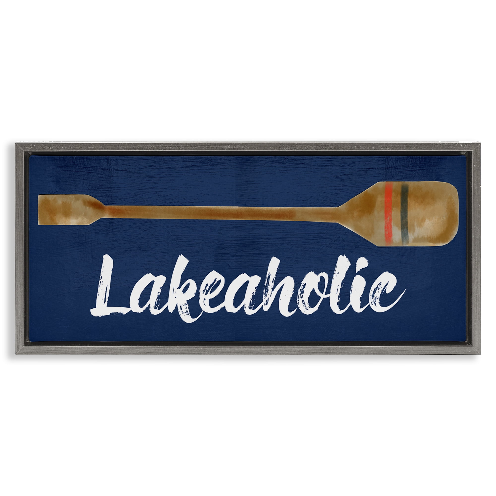 Stupell Industries Lakeaholic Boat Oar Inspirational Painting Gray Floater Framed Canvas Art Print Wall Art, 25 x 11