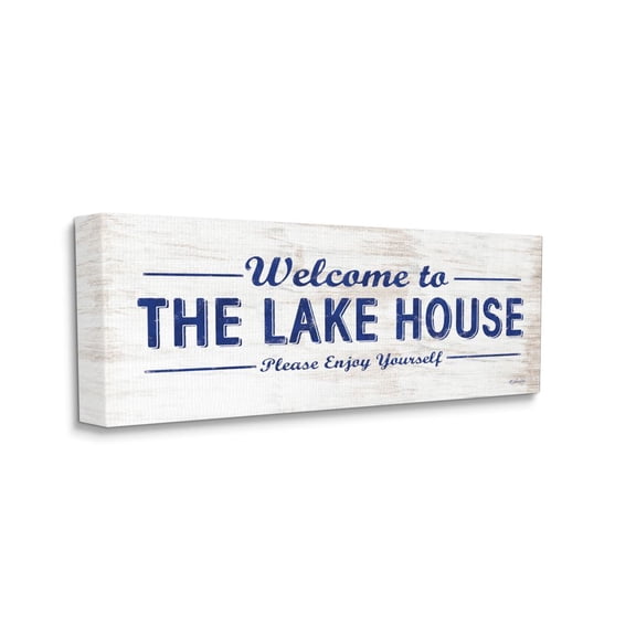 Stupell Industries Lakehouse Welcome Sign Enjoy Yourself Phrase Distressed Design Canvas Wall Art Design by Lauren Rader