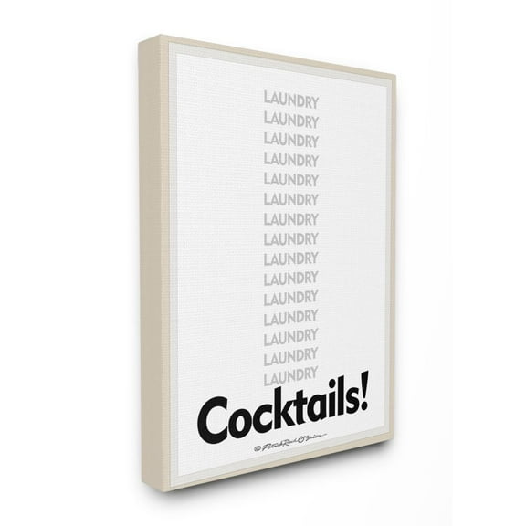 Stupell Industries Laundry And Cocktails Funny Word Design Canvas Wall Art by Patrick Reid O'Brien