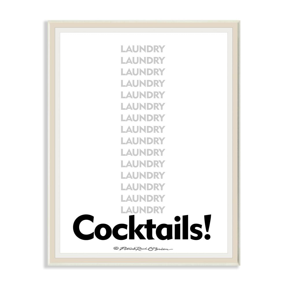 Stupell Industries Laundry And Cocktails Funny Word Design Wall Plaque by Patrick Reid O'Brien