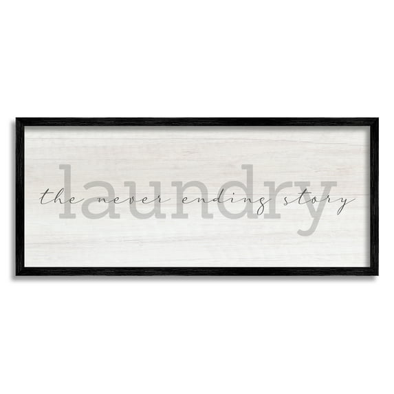 Stupell Industries Laundry Never Ending Story Cursive Typography Sign Graphic Art Black Framed Art Print Wall Art, Design by Daphne Polselli
