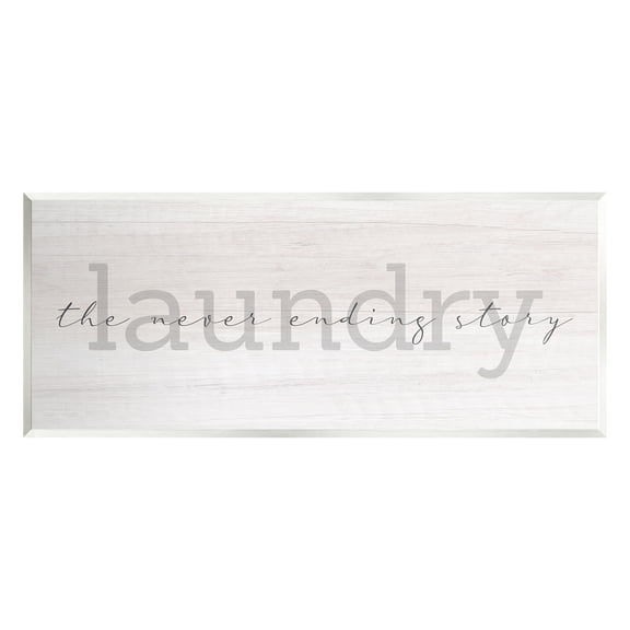 Stupell Industries Laundry Never Ending Story Cursive Typography Sign Graphic Art Unframed Art Print Wall Art, Design by Daphne Polselli