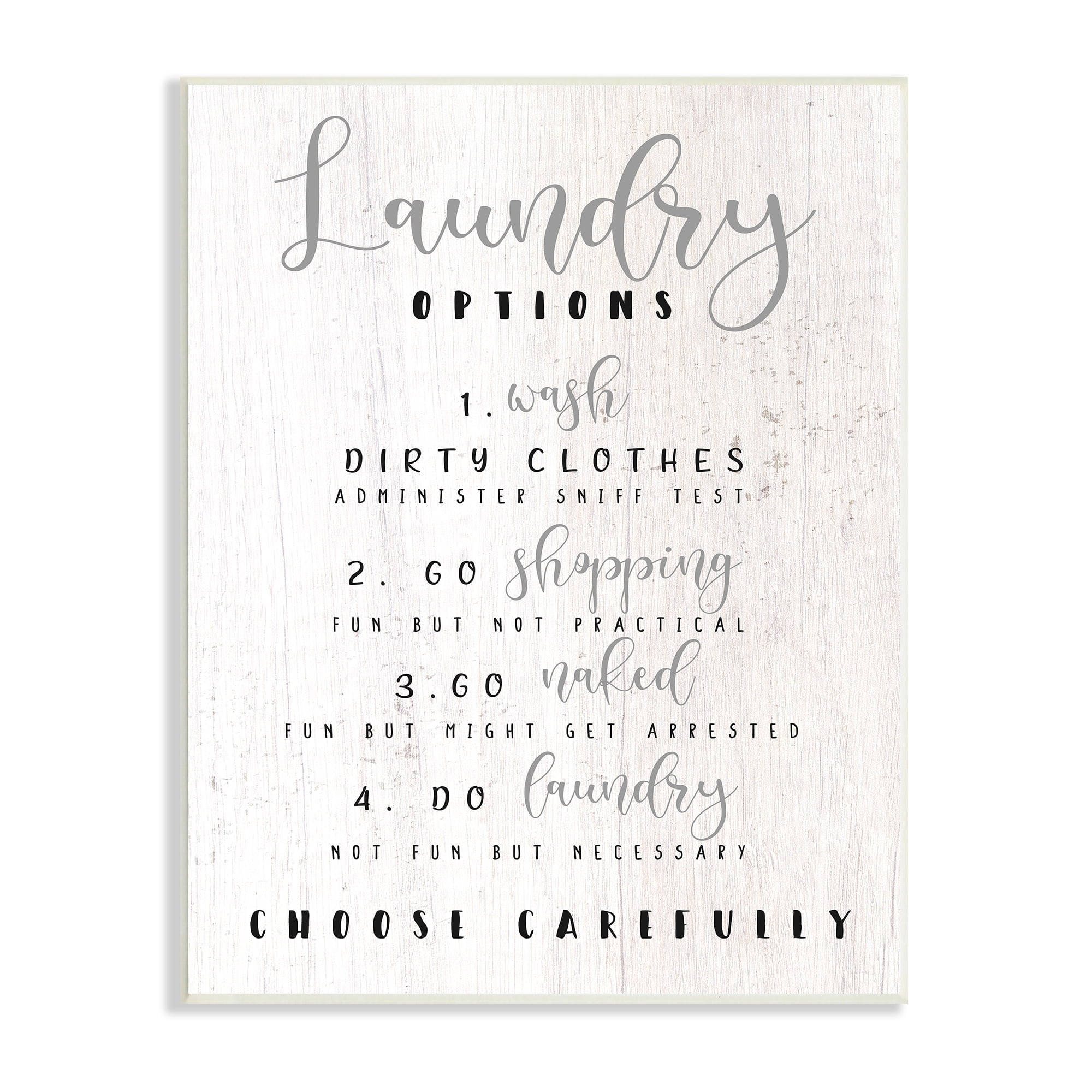 Stupell Industries Laundry Option List Wash or Go Naked Humor, 10 x 15, Designed by Daphne Polselli