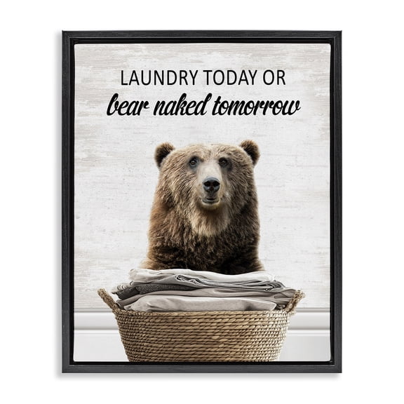 Stupell Industries Laundry Or Bear Naked Quotes and Sayings Painting Black Floater Framed Canvas Art Print Wall Art, 17 x 21