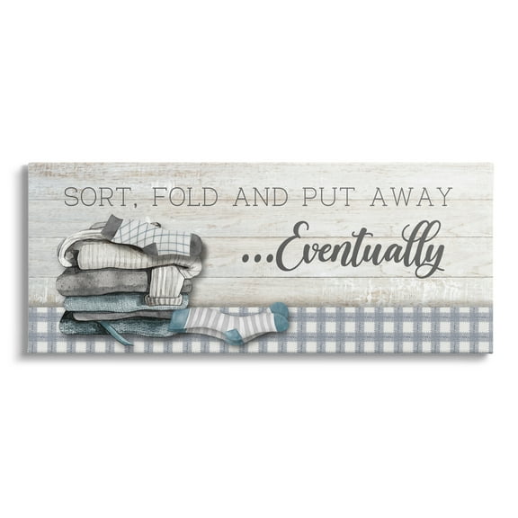 Stupell Industries Laundry Put Away Eventually Typography Painting Gallery Wrapped Canvas Art Print Wall Art, 24 x 10