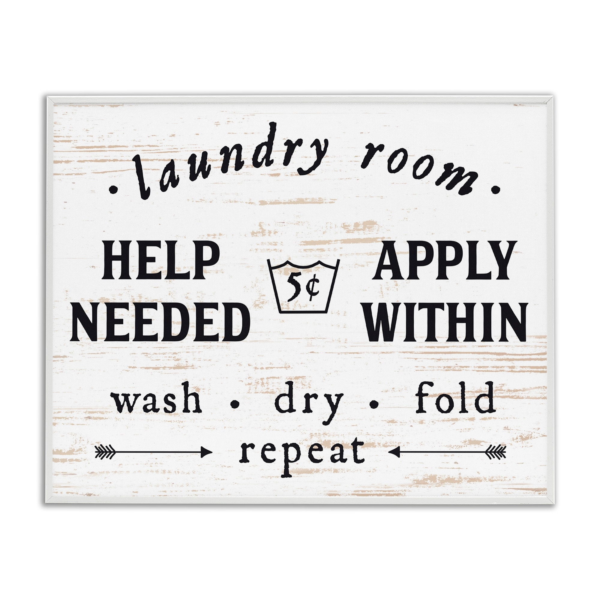 Stupell Industries Laundry Room Help Needed Apply Within, 16 x 20,Design by Lettered and Lined