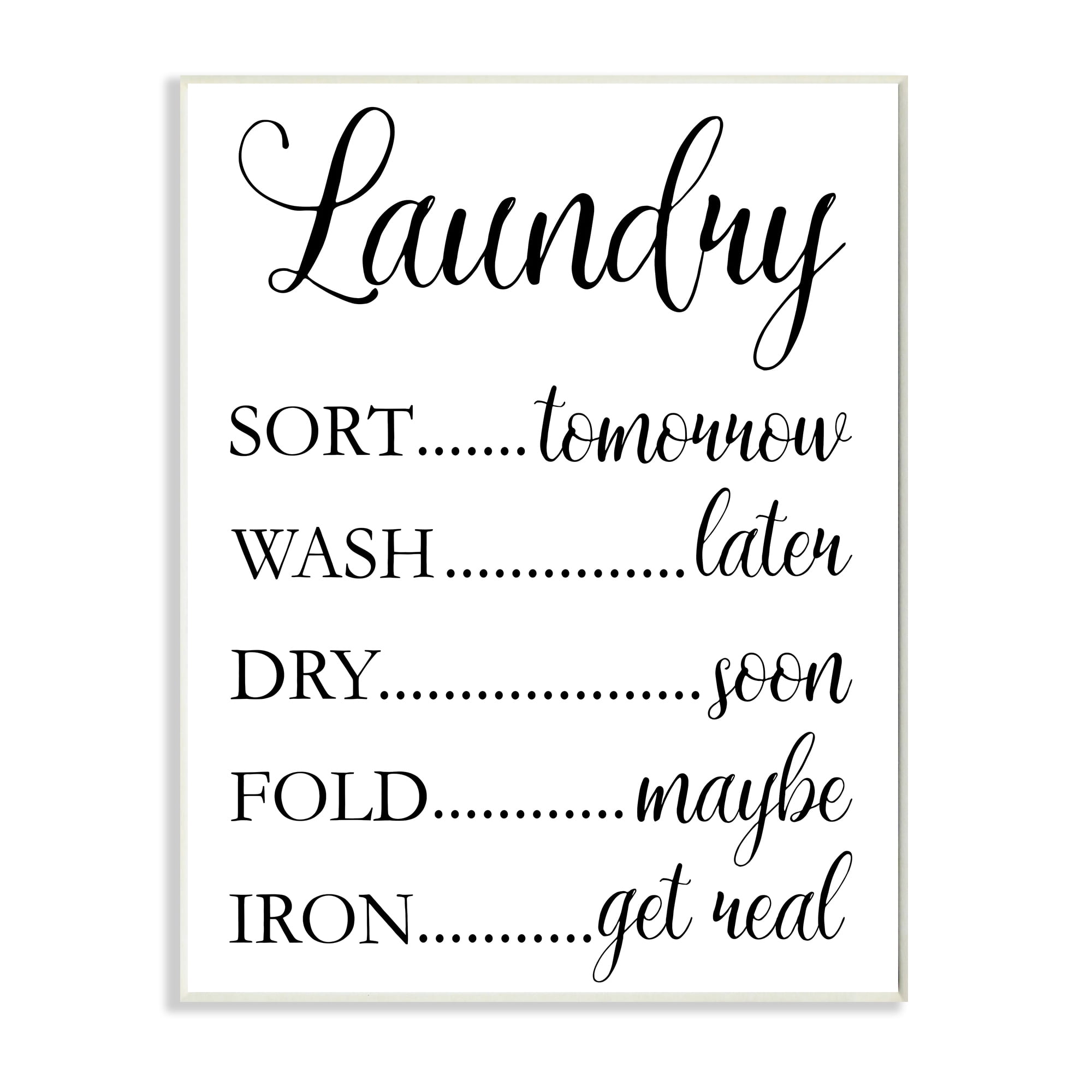 Stupell Industries Laundry Room Schedule Humorous Cleaning Priorities Inspirational Painting Gallery Wrapped Canvas Art Print Wall Art, 30 x 40