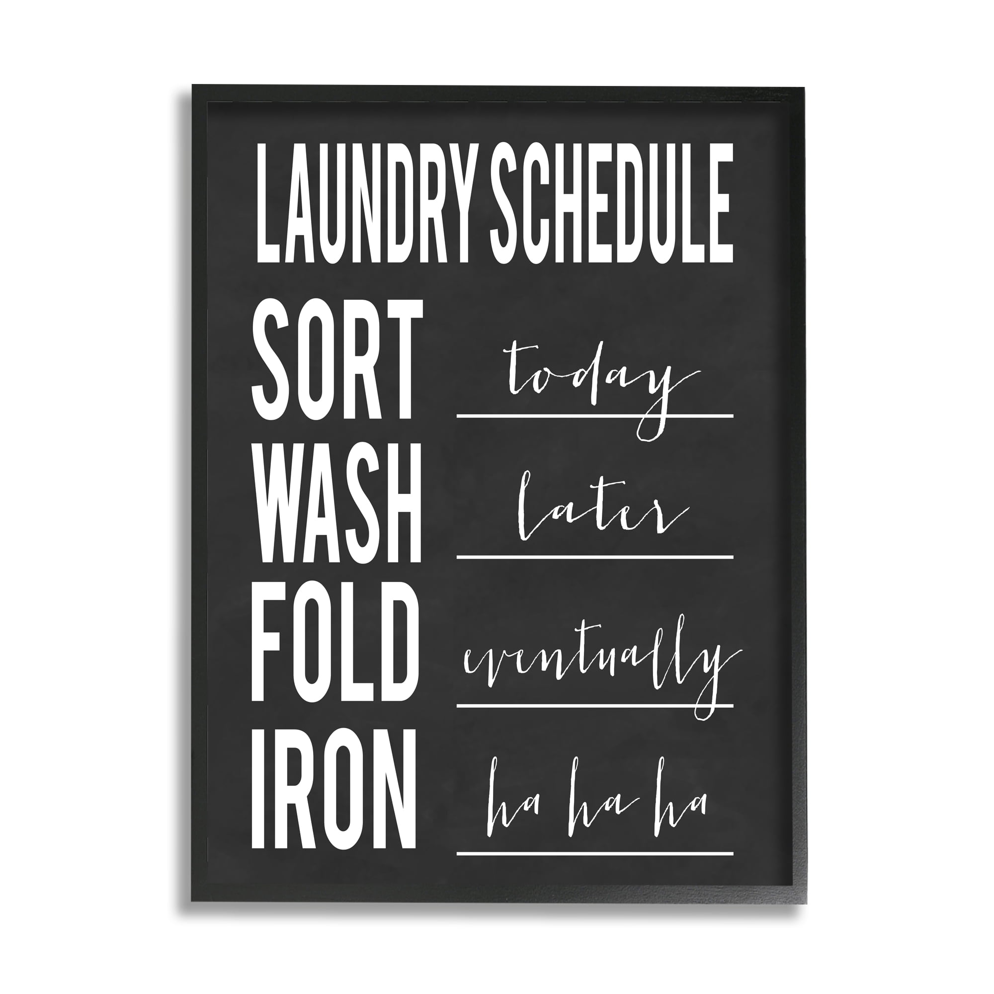 Stupell Industries Laundry Schedule Sign Funny Black White Cleaning Guide Humor Painting Black Framed Art Print Wall Art, 24 x 30