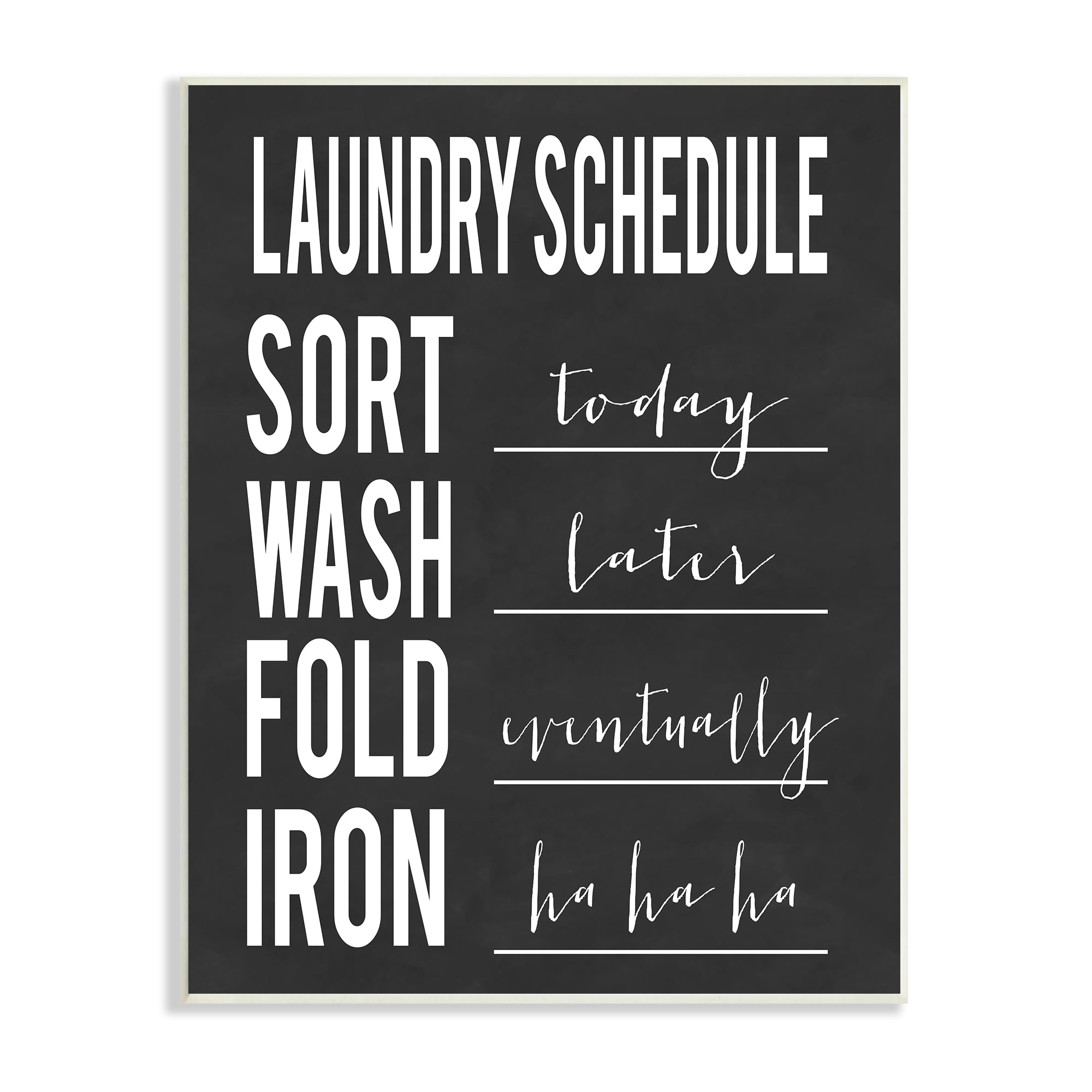Stupell Industries Laundry Schedule Sign Funny Black White Cleaning Guide Humor Painting Unframed Art Print Wall Art, 10 x 15