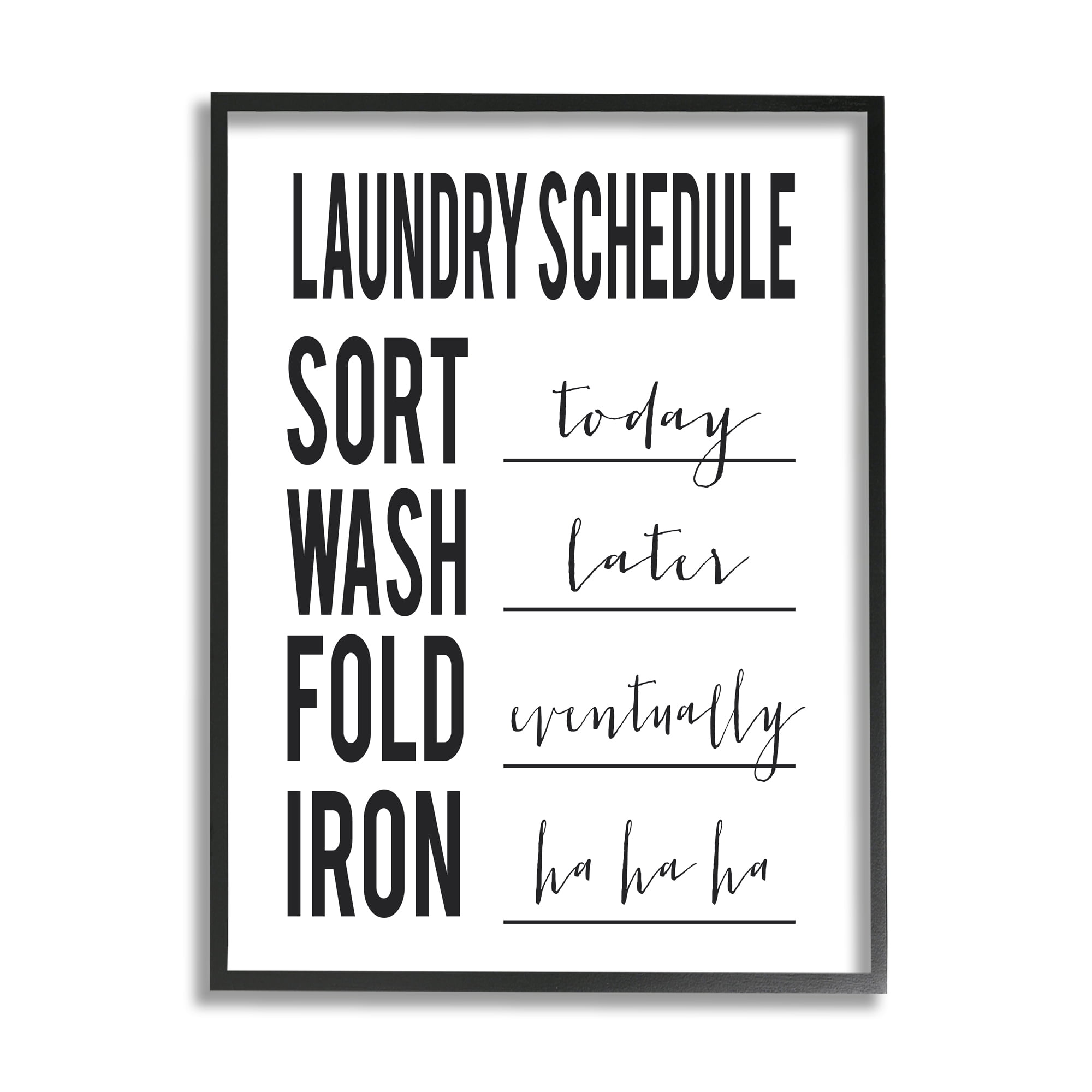 Stupell Industries Laundry Schedule Sort Today Wash Later Funny Phrases, 11 x 14, Designed by Lettered and Lined