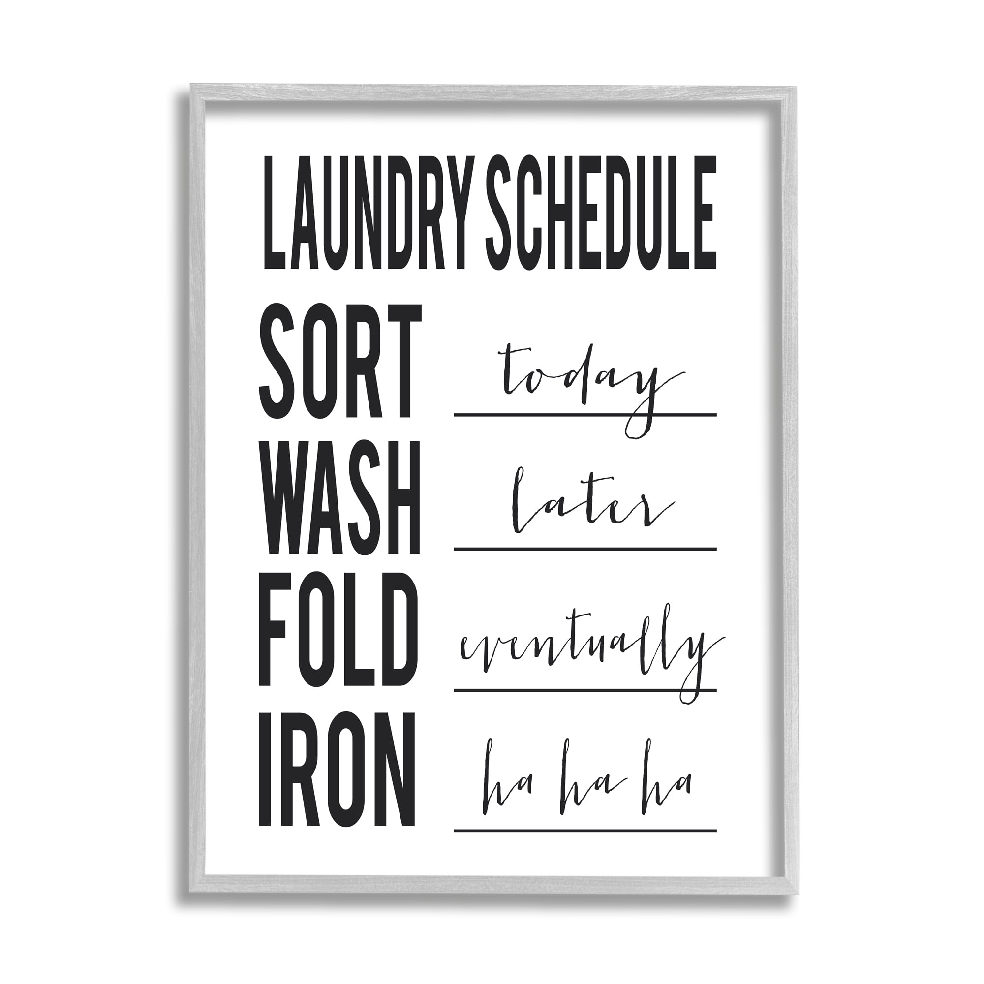 Stupell Industries Laundry Schedule Sort Today Wash Later Funny Phrases, 16 x 20, Designed by Lettered and Lined