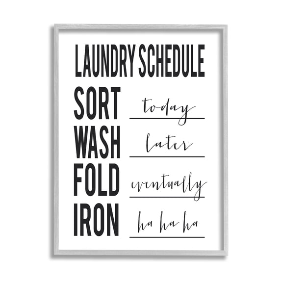 Stupell Industries Laundry Schedule Sort Today Wash Later Funny Phrases, 16 x 20, Designed by Lettered and Lined