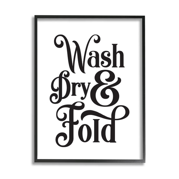 Stupell Industries Laundry Wash Dry & Fold Phrase Minimal White Black, 16 x 20, Designed by Lettered and Lined
