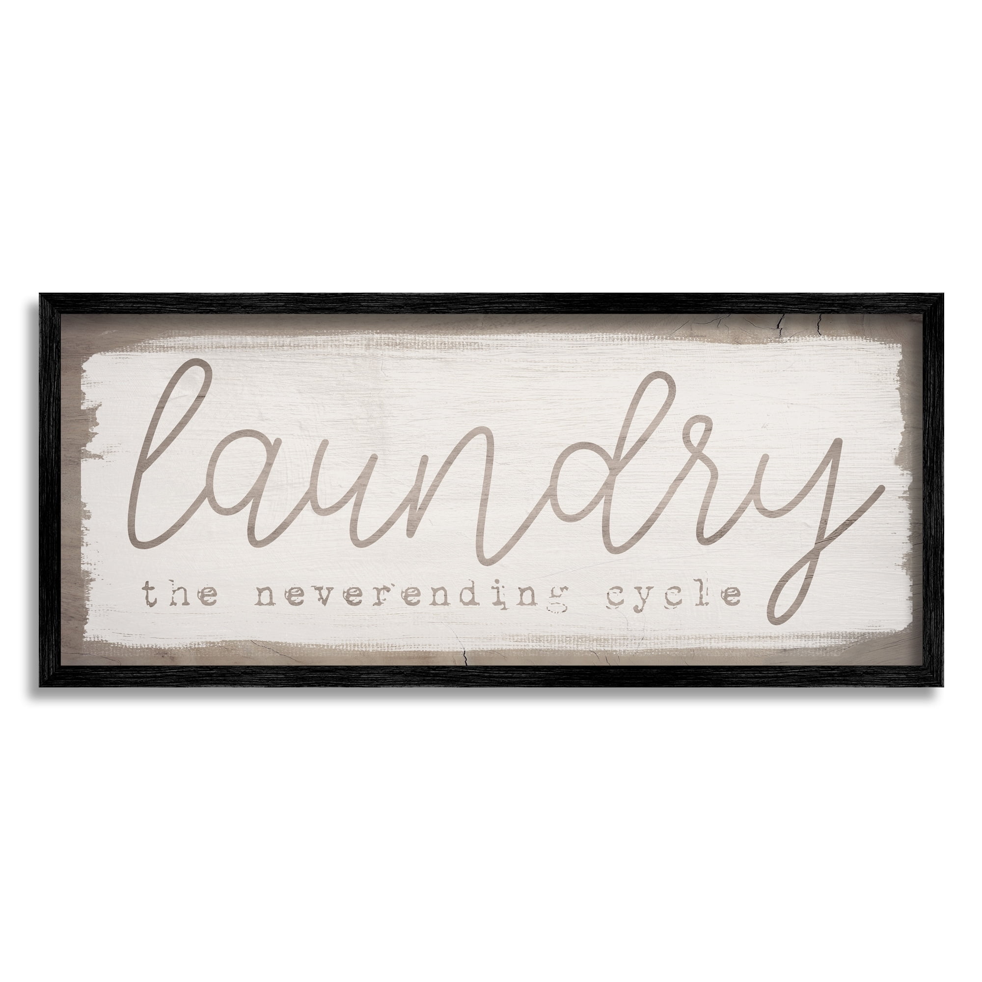 Stupell Industries Laundry the Never-ending Cycle Phrase Funny Cleaning Humor, 30 x 13,Design by Daphne Polselli
