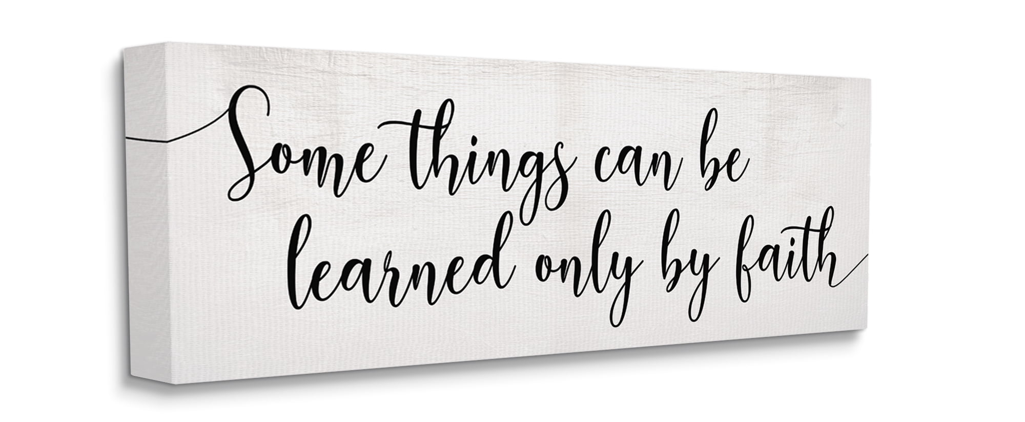 Stupell Industries Learned Only By Faith Phrase Bold Cursive Typography Canvas Wall Art, 17 x 40, Design by Daphne Polselli