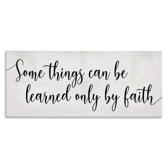 Stupell Industries Rustic Lodge Learned Only By Faith Phrase Bold Cursive Typography Canvas Art, 48 x 20, by Lil' Rue