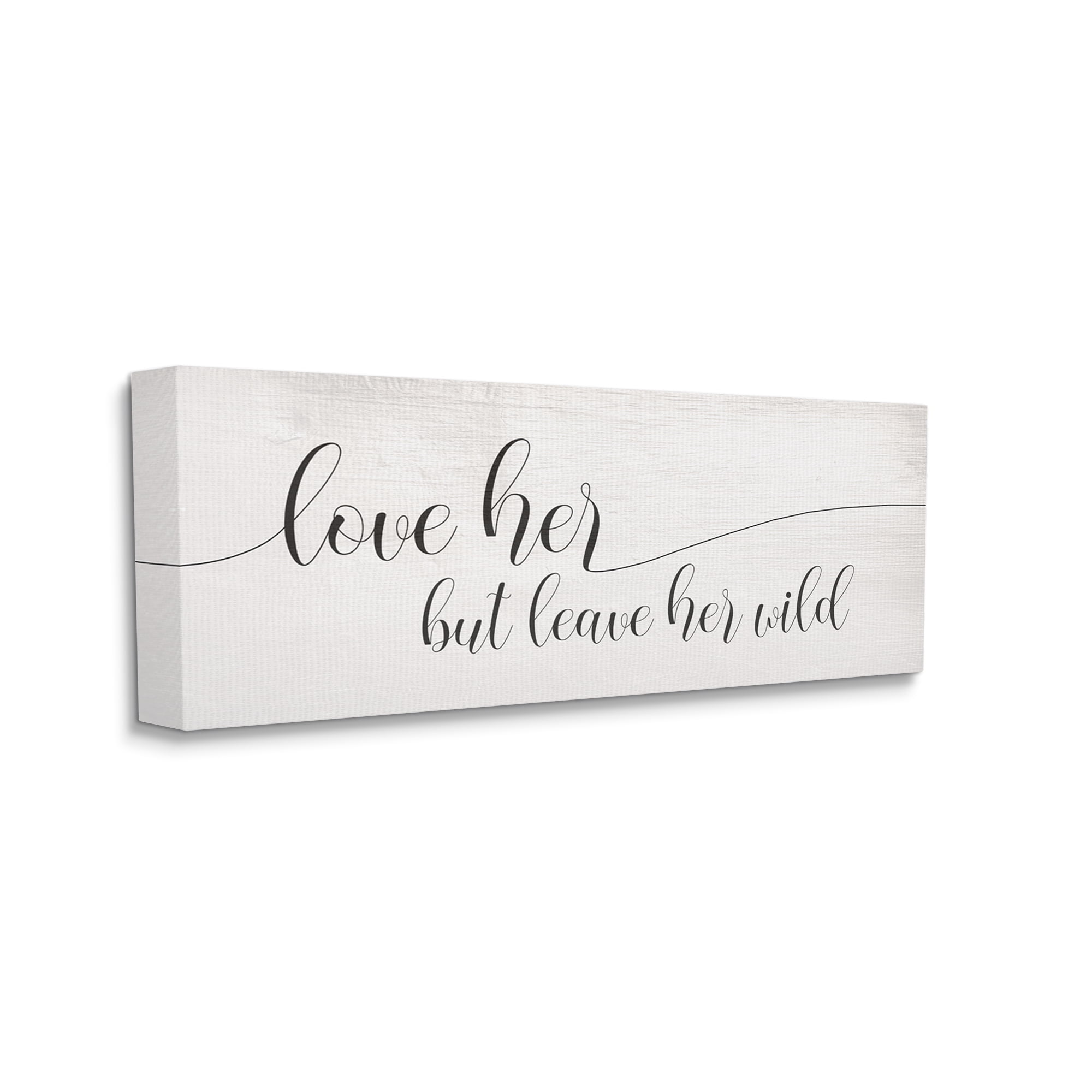 Stupell Industries Leave Her Wild Romantic Phrase Charming Cursive Script Inspirational Painting Gallery Wrapped Canvas Print Wall Art, 20 x 48