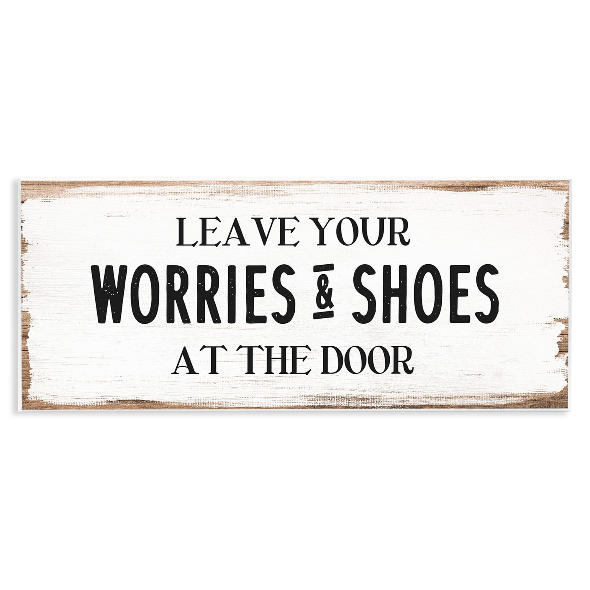 Stupell Industries Leave Worries and Shoes At Door Farmhouse Phrase, 17 x 7, Design by Daphne Polselli