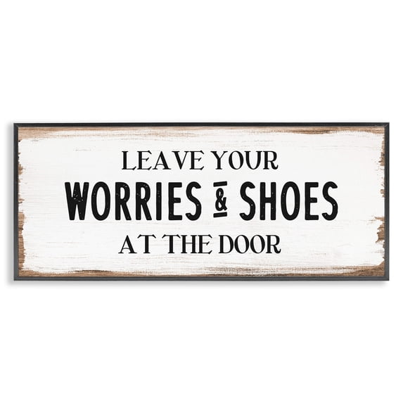 Stupell Industries Leave Worries and Shoes At Door Farmhouse Phrase, 24 x 10, Design by Daphne Polselli