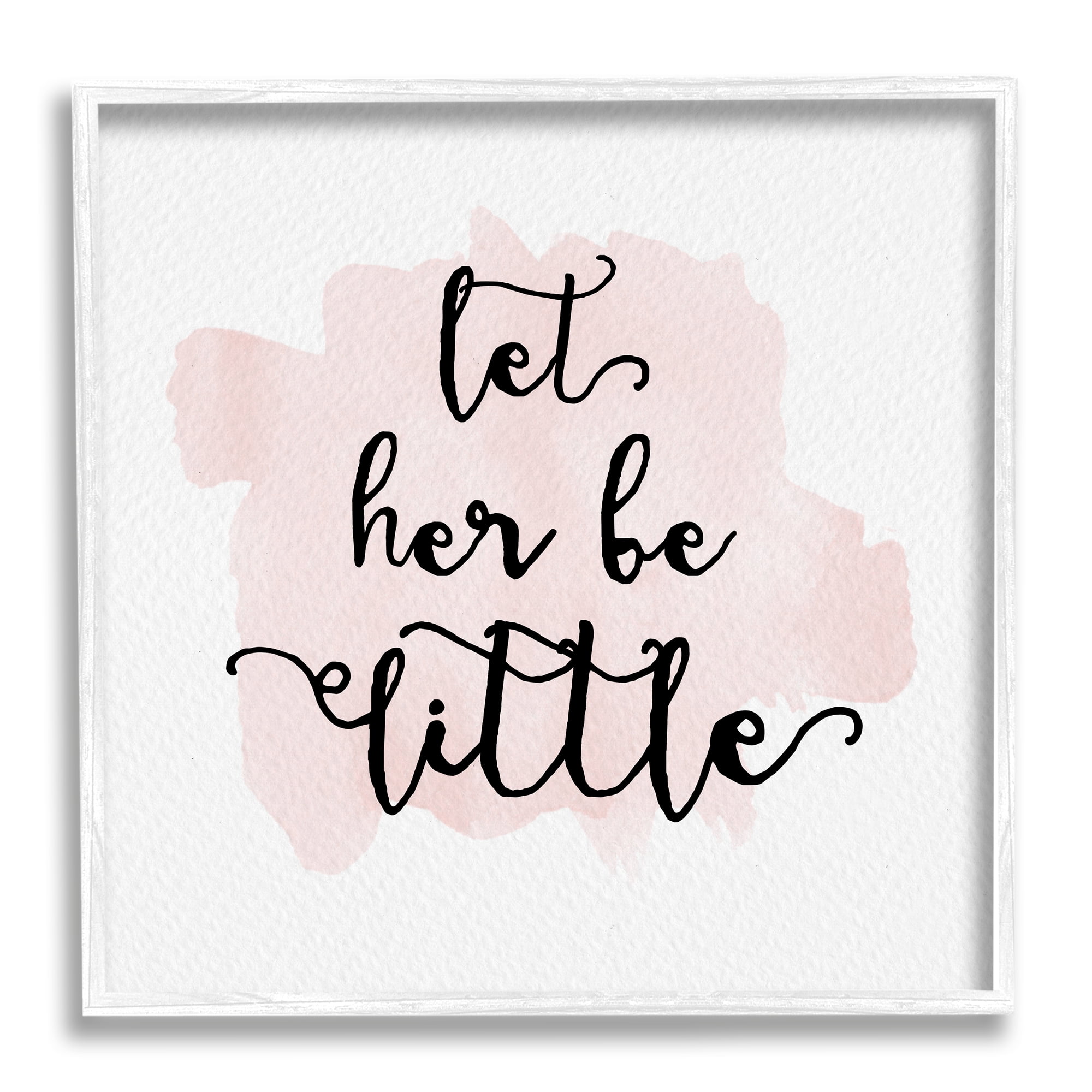 Stupell Industries Let Her Be Little Nursery Baby Calligraphy Framed Wall Art, 17 x 17, Design by Amy Brinkman