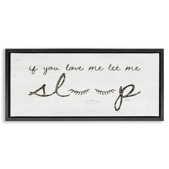 Stupell Industries Let Me Sleep Phrase with Eyelashes Inspirational Painting Black Floater Framed Canvas Art Print Wall Art, 25 x 11