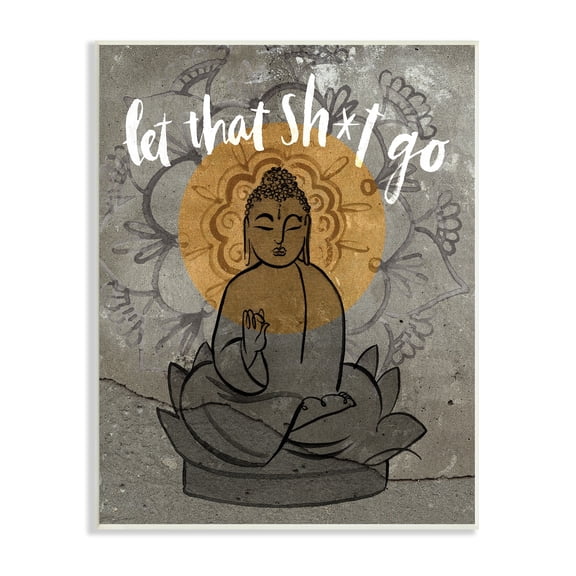 Stupell Industries Let That Go Relaxation Phrase Floral Pattern Buddha, 10 x 15, Designed by Jennifer Paxton Parker
