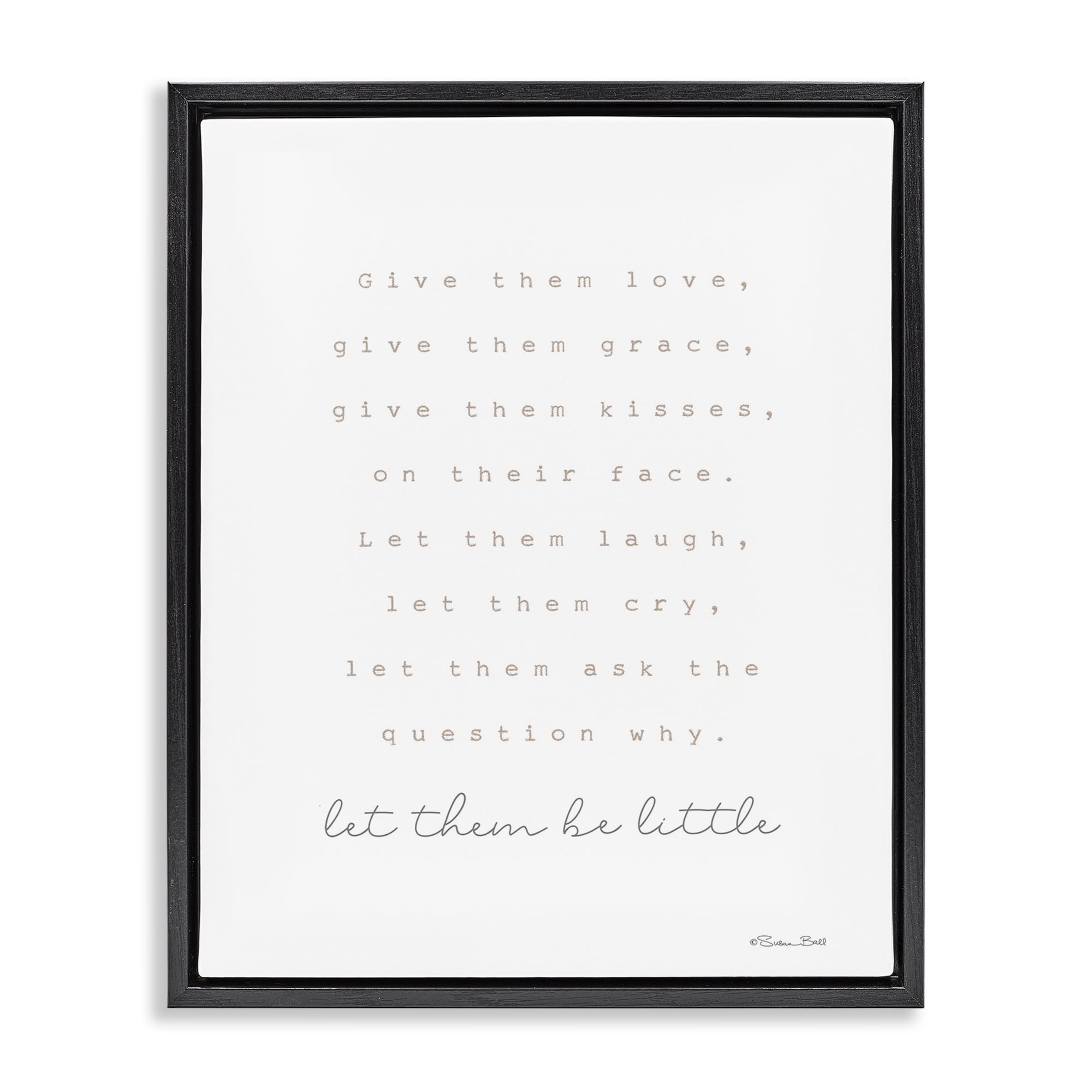 Stupell Industries Let Them Be Little Typography Painting Black Floater Framed Art Print Wall Art, 25 x 31