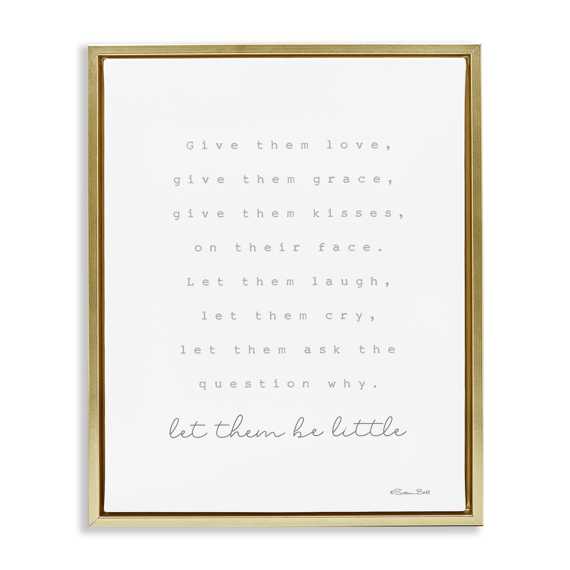 Stupell Industries Let Them Be Little Typography Painting Gold Floater Framed Art Print Wall Art, 17 x 21