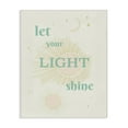 thumbnail image 1 of Stupell Industries Let Your Light Shine Quotes and Sayings Painting Wrapped Canvas Canvas Art Print Wall Art, 36 x 48, 1 of 7