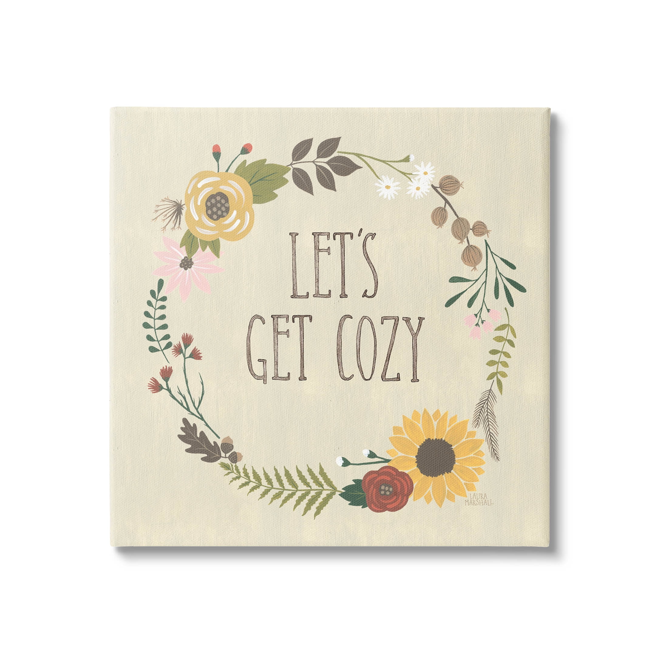 Stupell Industries Let's Get Cozy Floral Wreath Graphic Art Gallery Wrapped Canvas Print Wall Art, Design by Laura Marshall