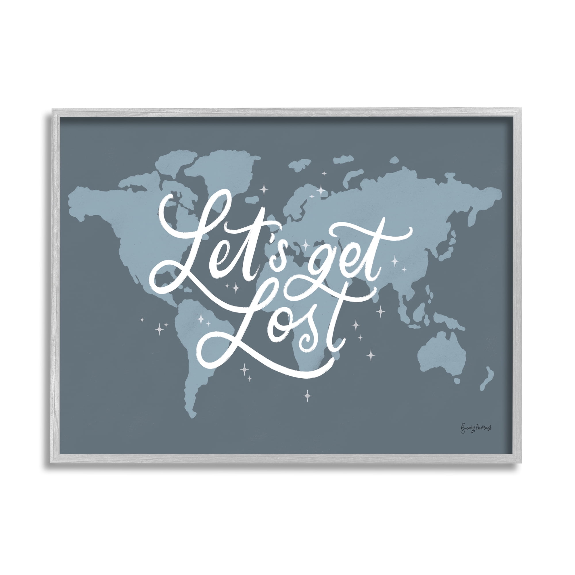 Stupell Industries Let's Get Lost Adventure Phrase Blue World Map Inspirational Painting Gray Framed Art Print Wall Art, 24 x 30