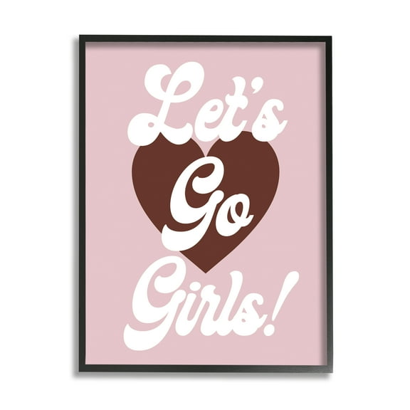 Stupell Industries Let's Go Girls Phrase Inspirational Painting Black Framed Art Print Wall Art, 11 x 14