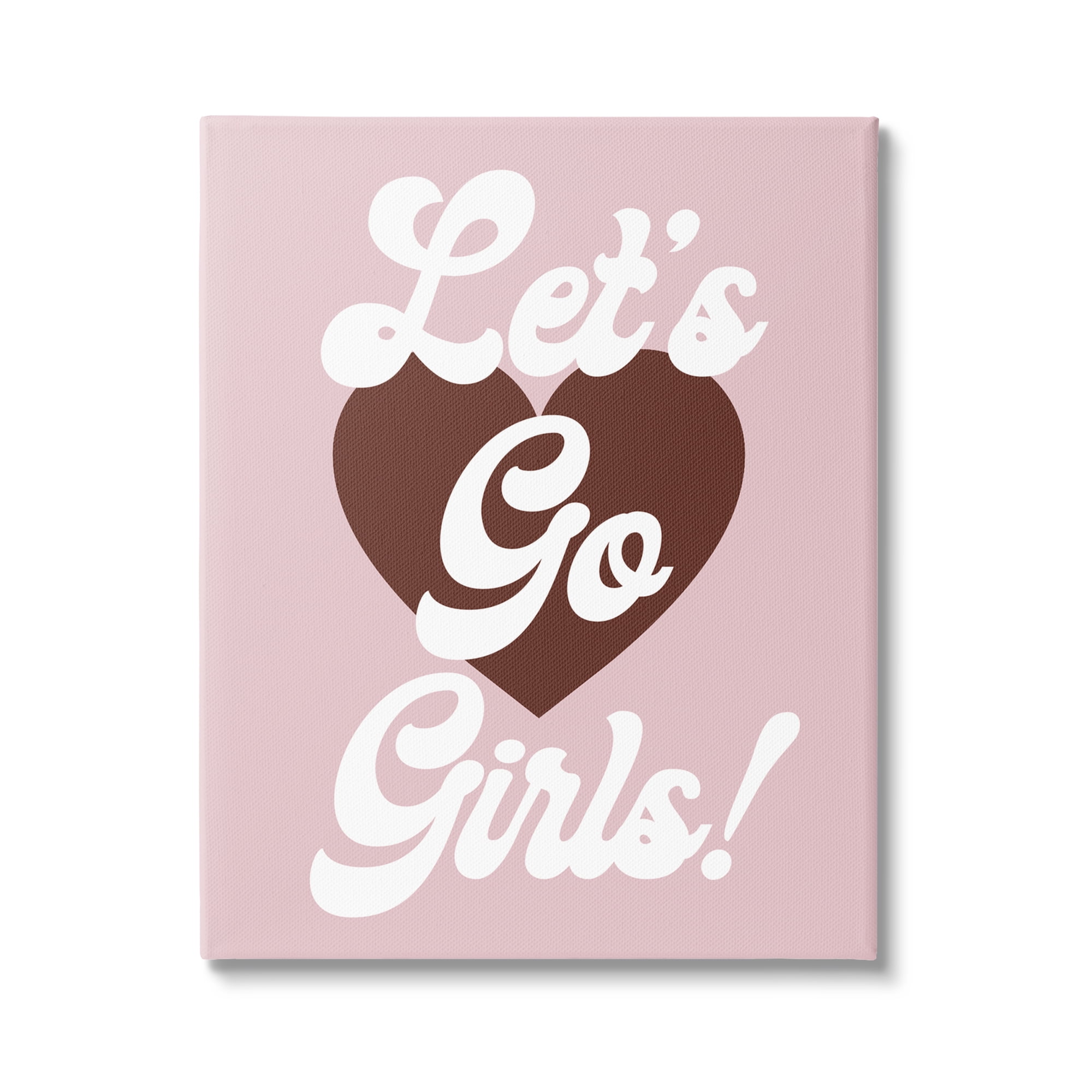 Stupell Industries Let's Go Girls Phrase Inspirational Painting Gallery Wrapped Canvas Print Wall Art, 24 x 30