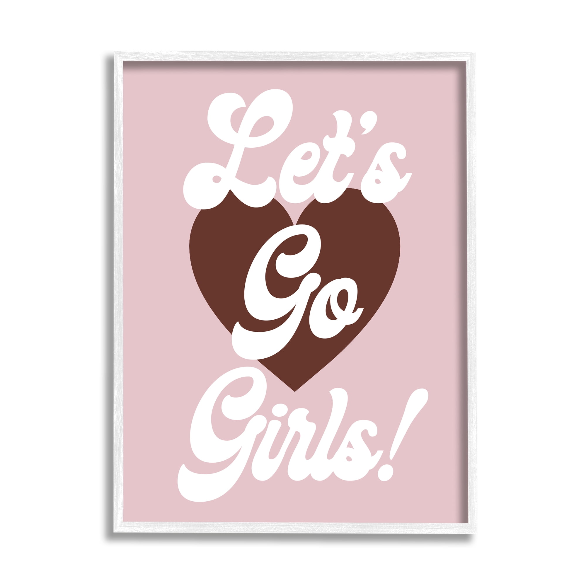 Stupell Industries Let's Go Girls Phrase Inspirational Painting White Framed Art Print Wall Art, 16 x 20