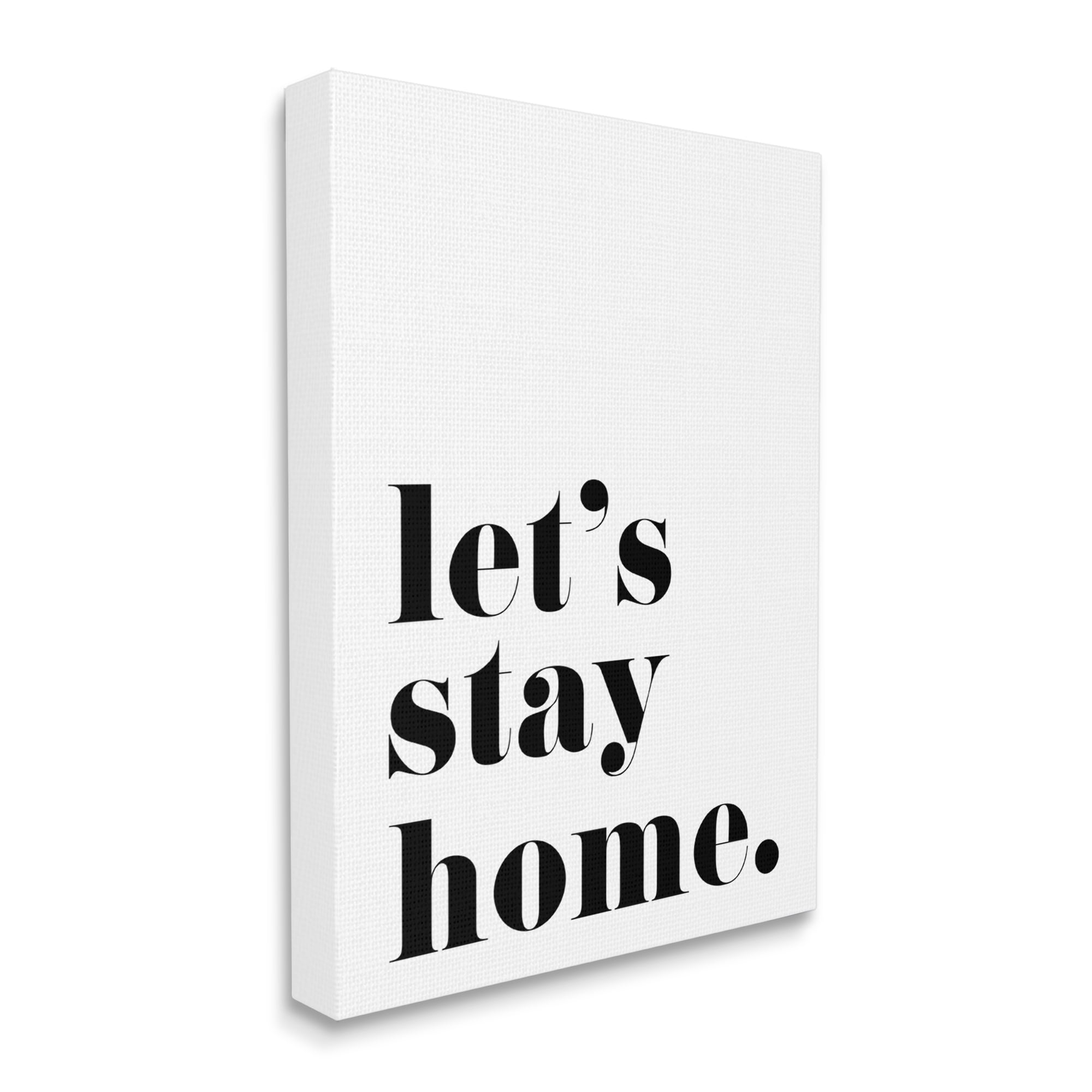 Stupell Industries Let's Stay Home Phrase Bold Minimal Typography, 30 x 40, Designed by BlursByAI