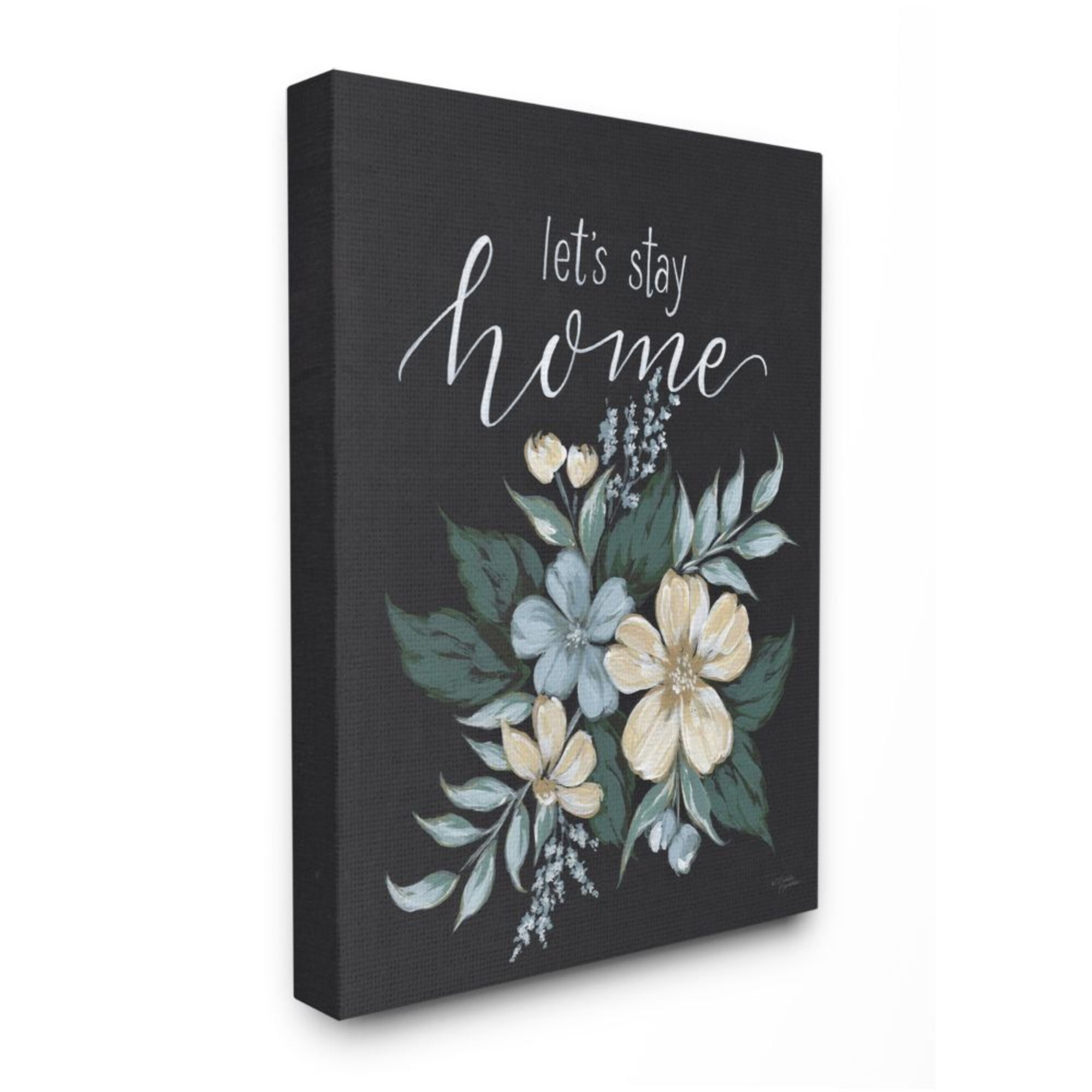 Stupell Industries Let's Stay Home Quote Chalk Style Florals Design by Michele Norman, 30" x 40"