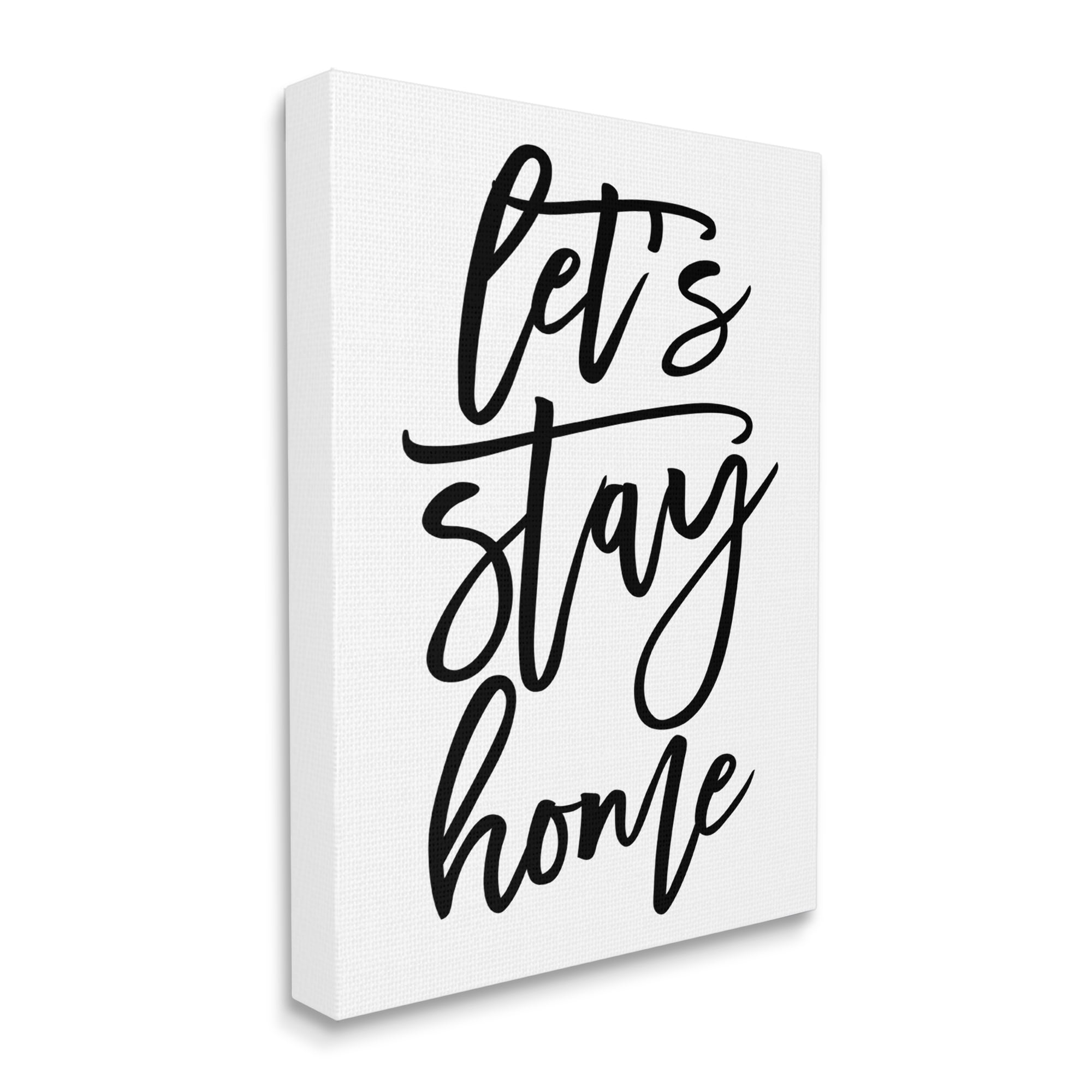 Stupell Industries Let's Stay Home Quote Fluid Cursive Typography Minimal, 24 x 30, Designed by BlursByAI