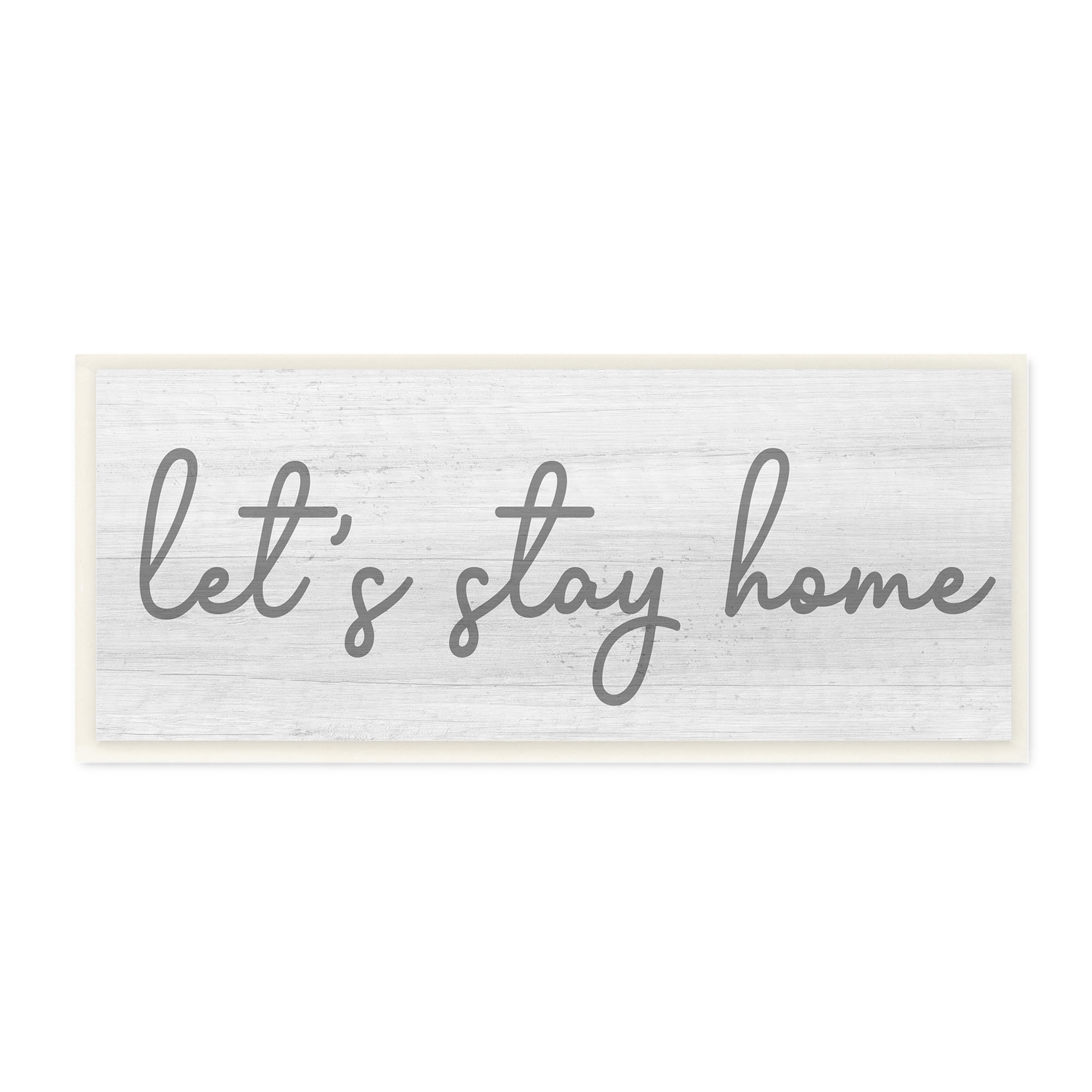 Stupell Industries Let's Stay Home Sentiments Soft Circular Script Inspirational Painting Unframed Art Print Wall Art, 7 x 17