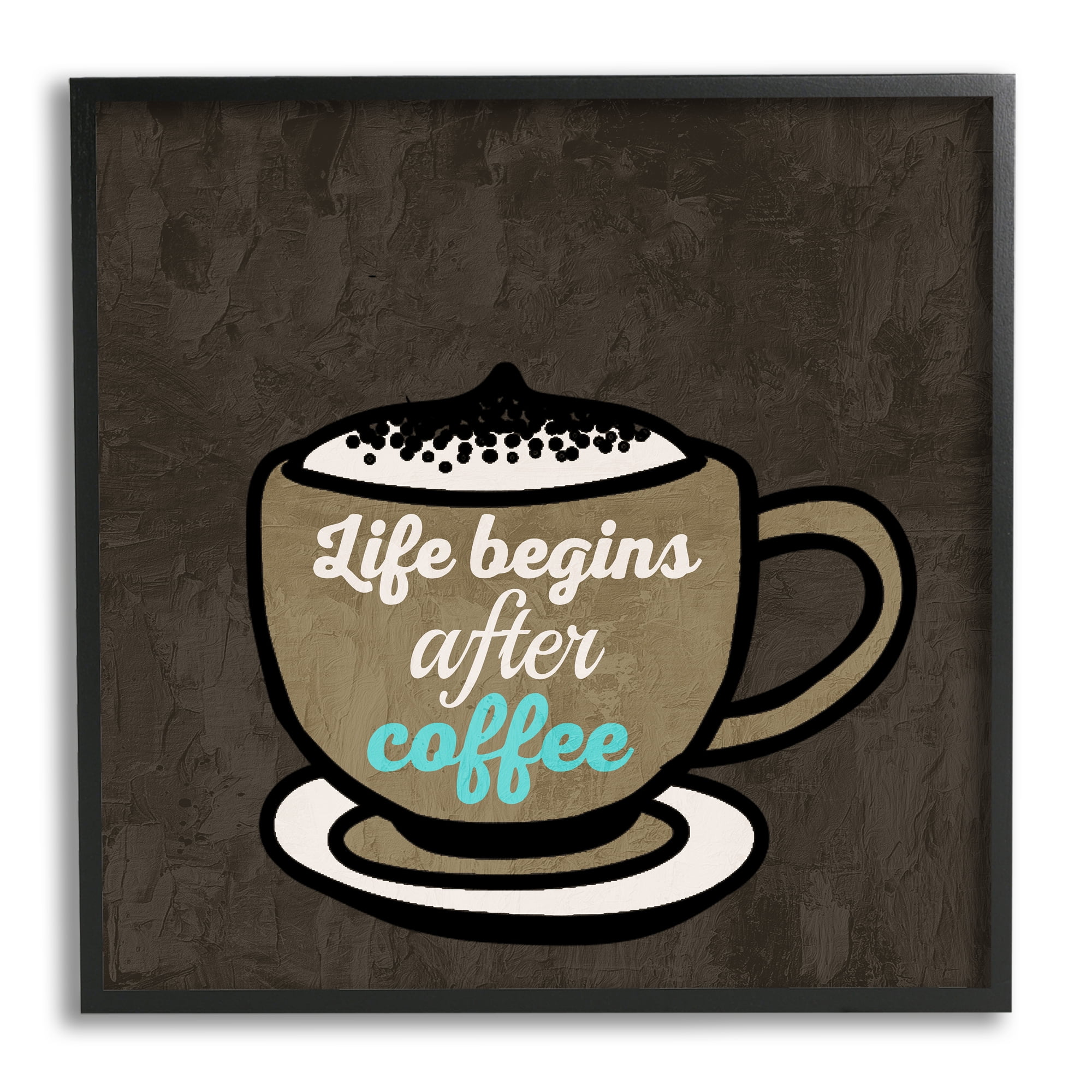 Stupell Industries Life Begins After Coffee Food & Beverage Painting Black Framed Art Print Wall Art, 17 x 17