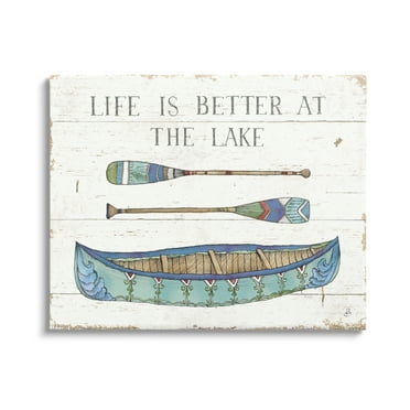 Stupell Industries Life Better At Lake Rustic Canoe Ores Grain Pattern Graphic Art Gallery Wrapped Canvas Print Wall Art, Design by Daphne Brissonnet