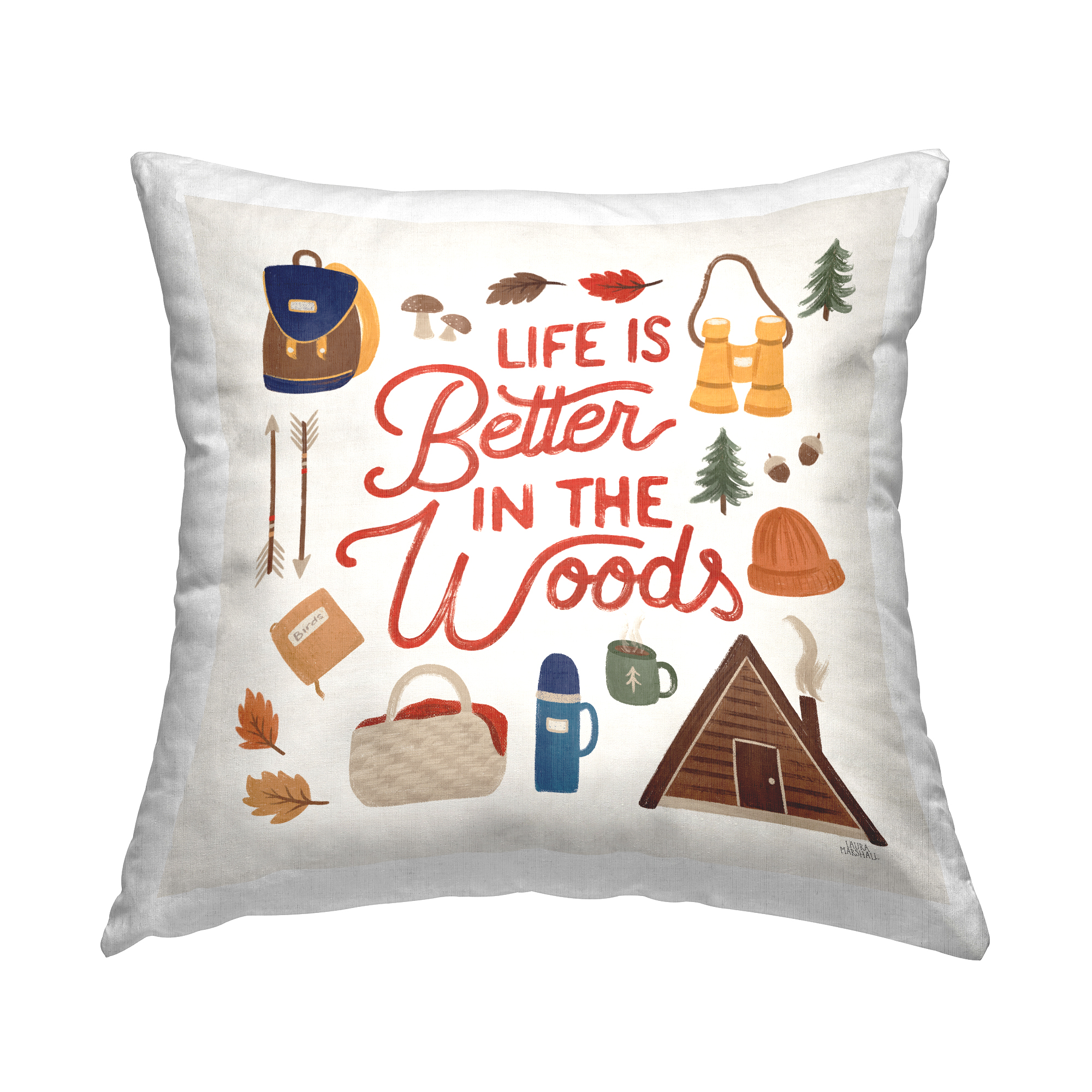 Stupell Industries Life Better In Woods Phrase Square Decorative Printed Throw Pillow, 18 x 18