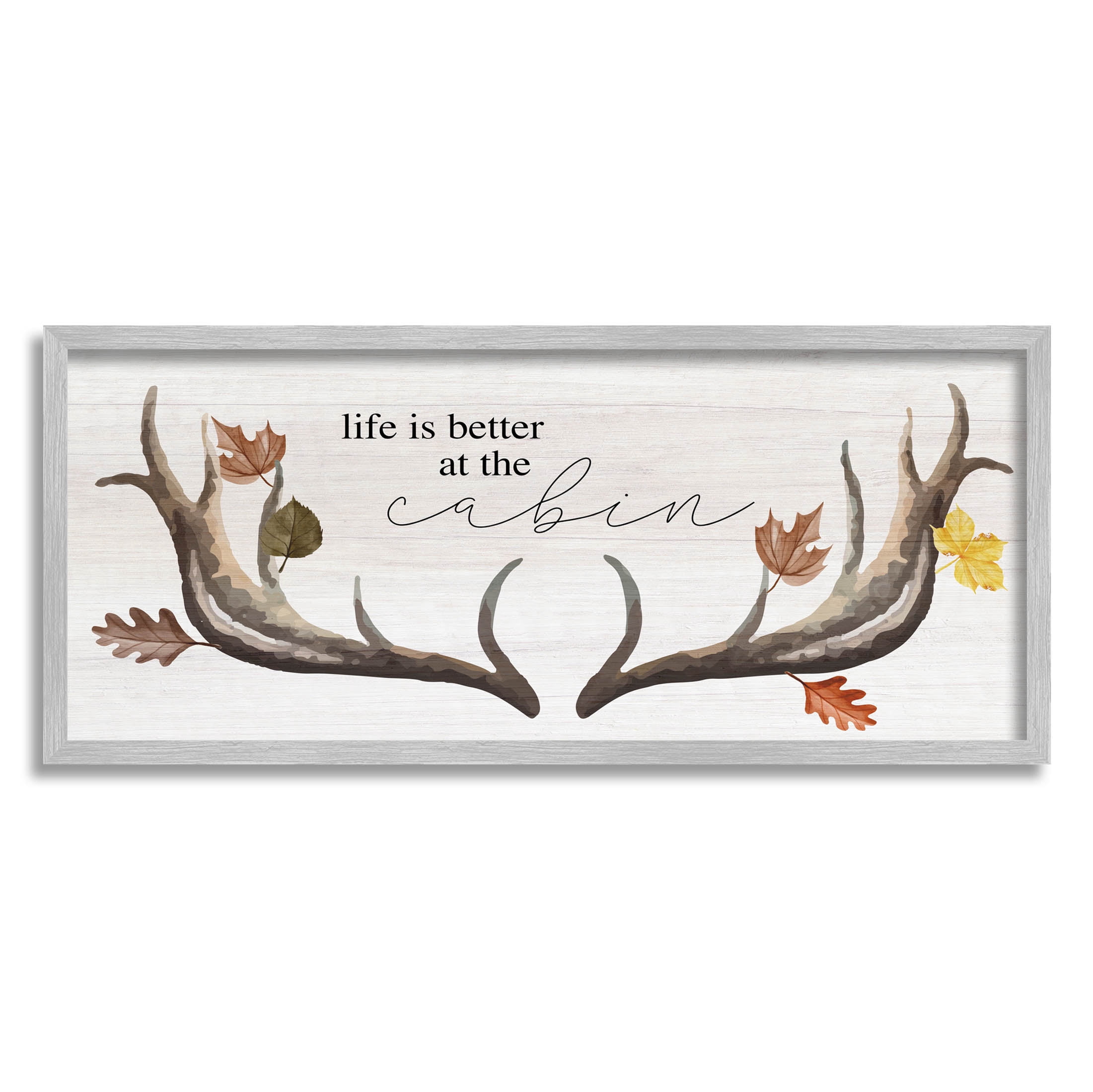 Stupell Industries Life Better at Cabin Antlers Graphic Art Gray Framed Art Print Wall Art, Design by Lil' Rue
