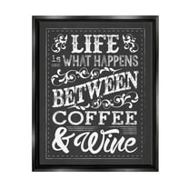 Stupell Industries Life, Between Coffee and Wine Chalk Jet Black Framed Floating Canvas Wall Art, 16x20, by Melody Hogan